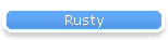 Rusty