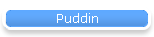 Puddin